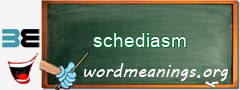 WordMeaning blackboard for schediasm
